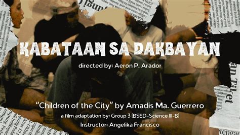 children of the city by amadis ma. guerrero|Children of the City by Amadis Ma. Guerrero (Group 3 BSED.